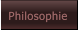 Philosophie Philosophie
