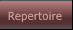Repertoire Repertoire